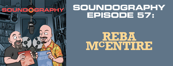 Soundography #57: Reba McEntire