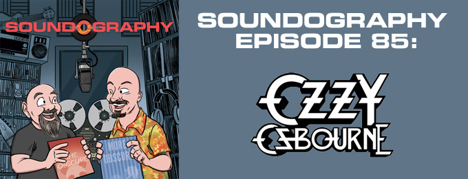 Soundography #85 : Ozzy Osbourne