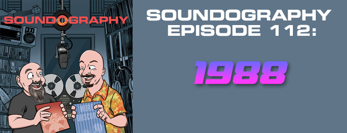 Soundography #112: 1988