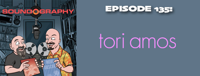 Soundography #135: Tori Amos